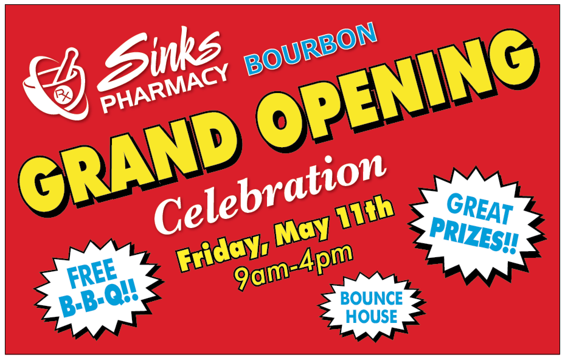 GRAND OPENING Bourbon Sinks Pharmacy, Medley Pharmacy, Towne