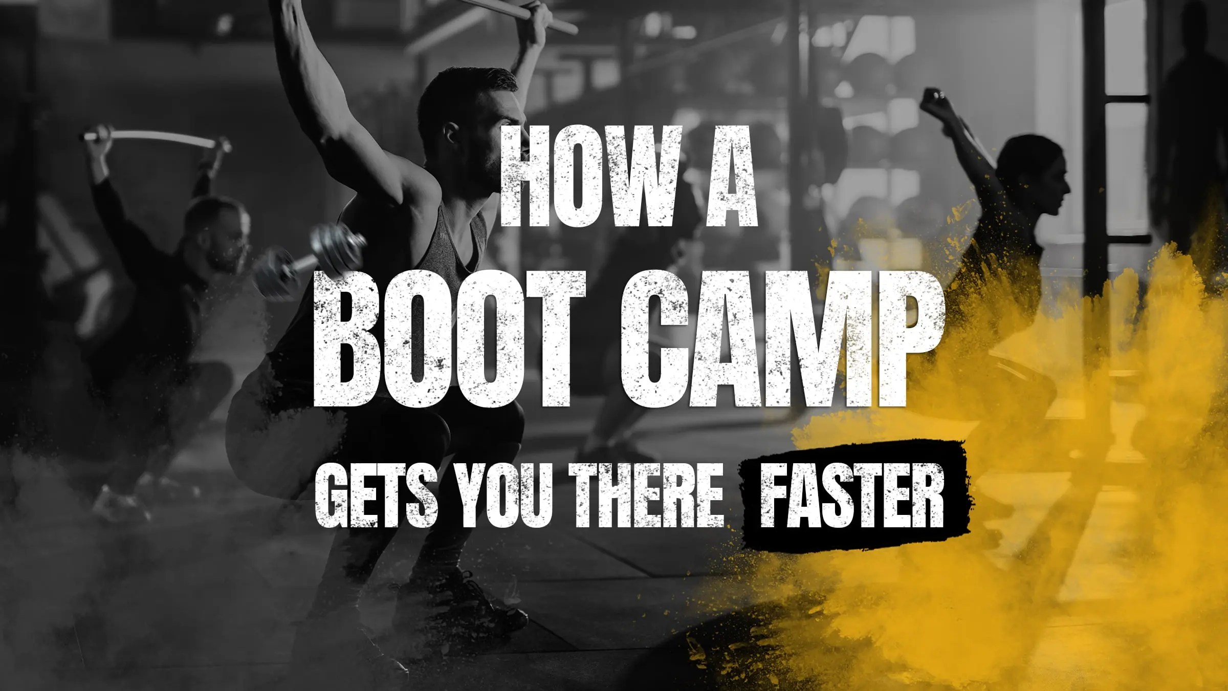 Stick to Your Resolutions How a Boot Camp Gets You There Faster Let