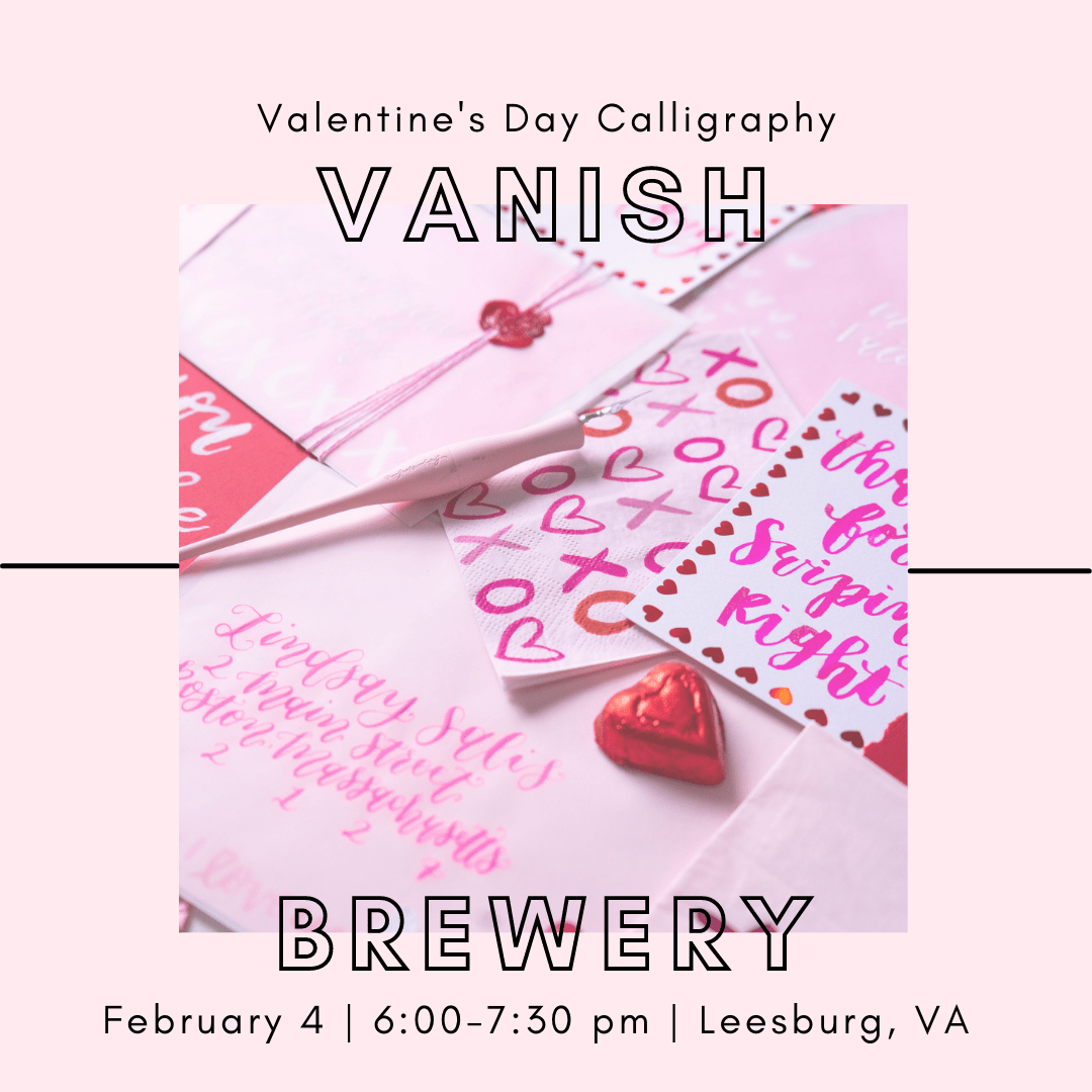 Valentine’s Day Calligraphy at Vanish Brewery Sip & Script
