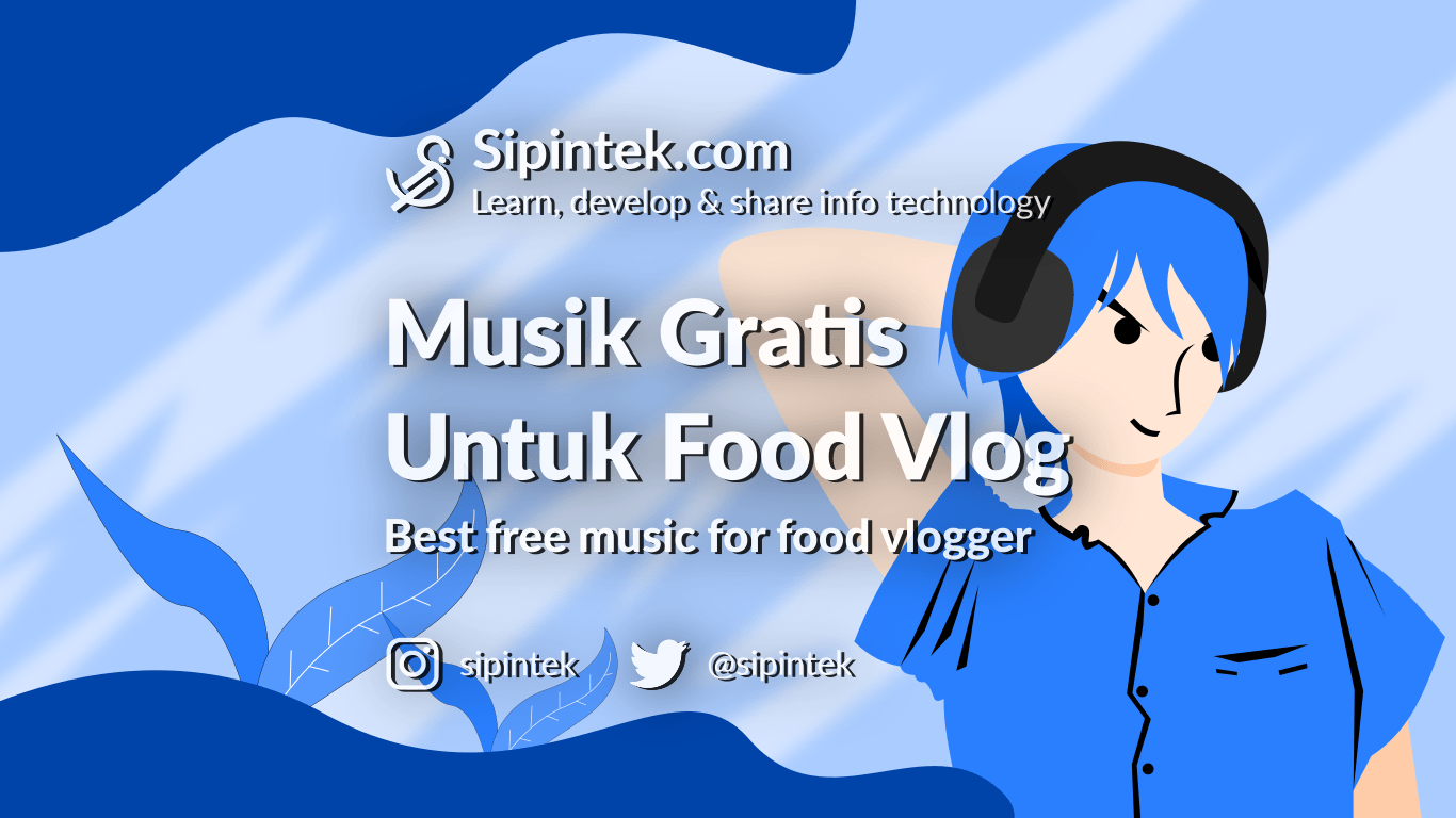 Download Backsound Video Makanan Up To Date 2022