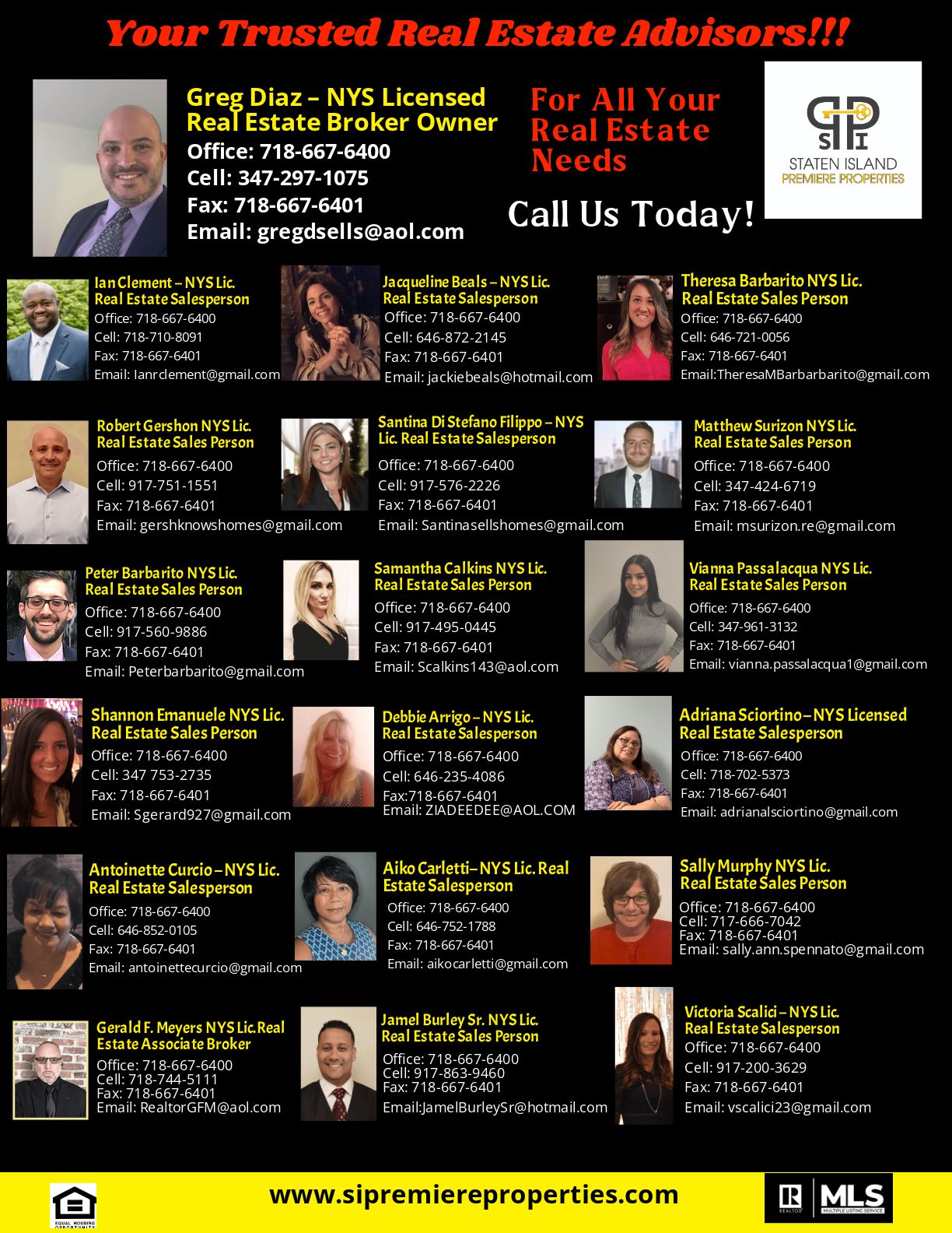 Your Trusted Real Estate Advisors!! SI Premiere Properties