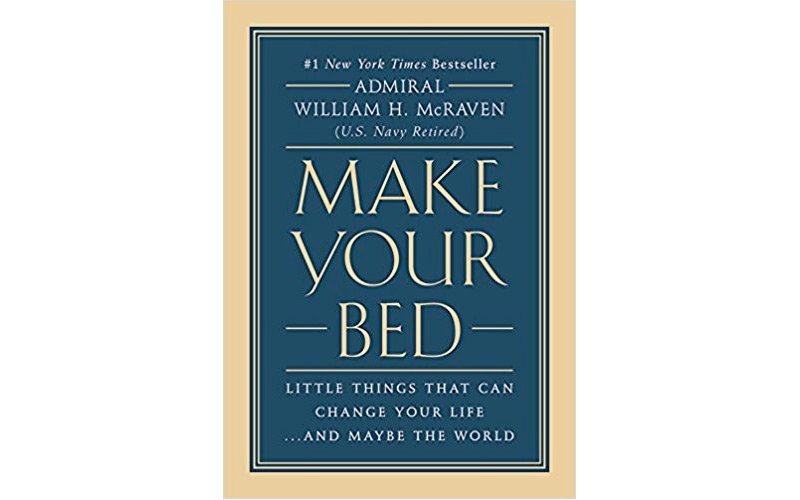 Make Your Bed by William McRaven Book Review Assessment+