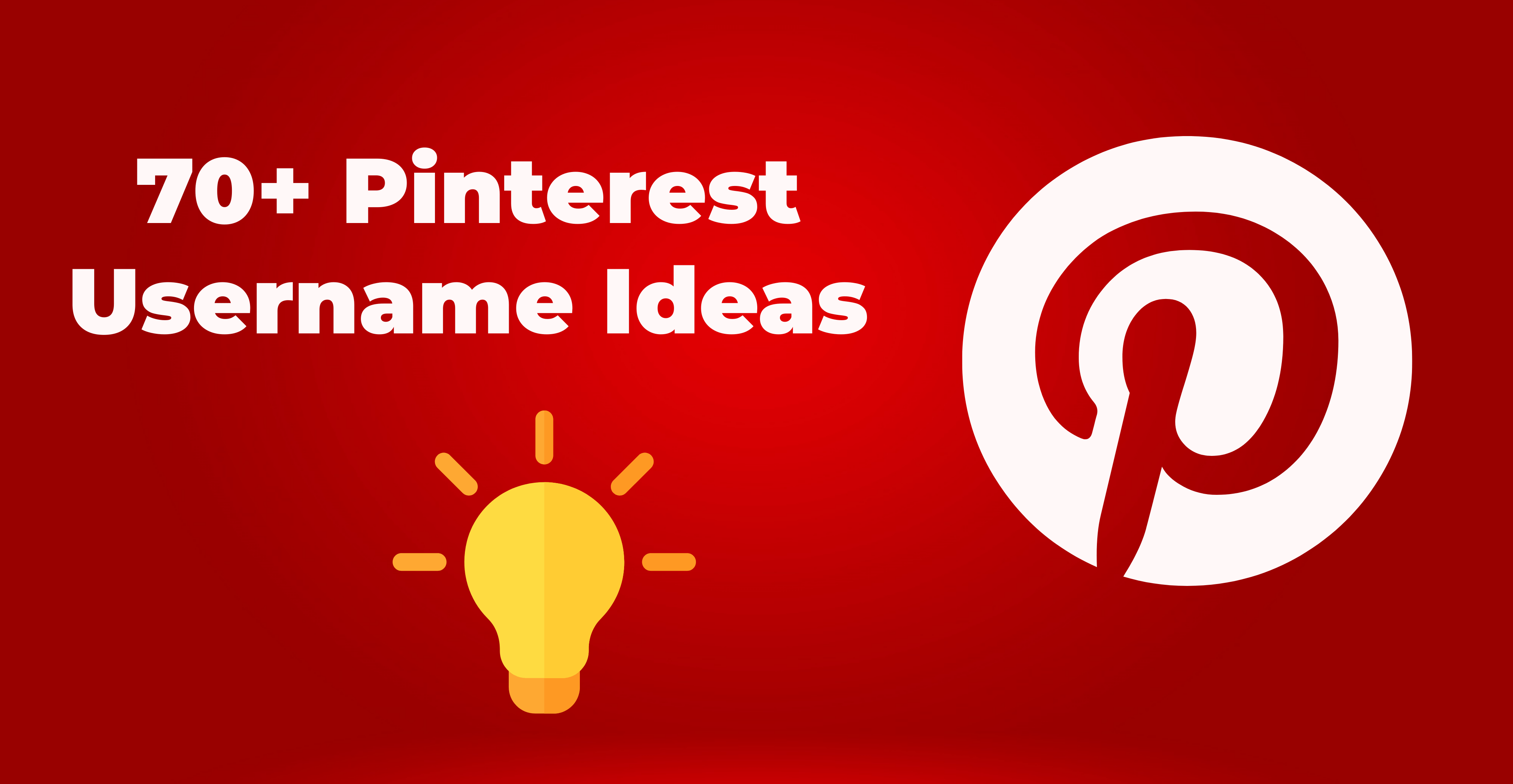 70+ Catchy and Creative Pinterest Username Ideas Simplified