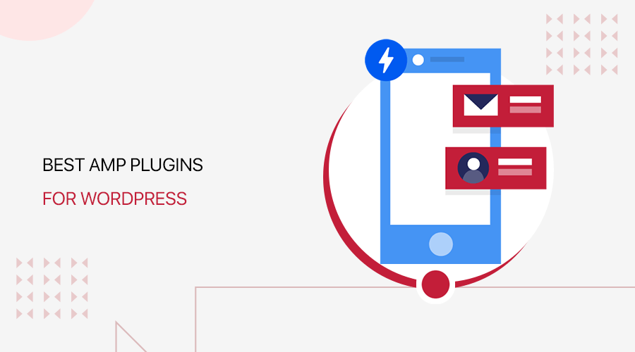 6 Best WordPress AMP Plugins for 2022 (Add Google AMP)