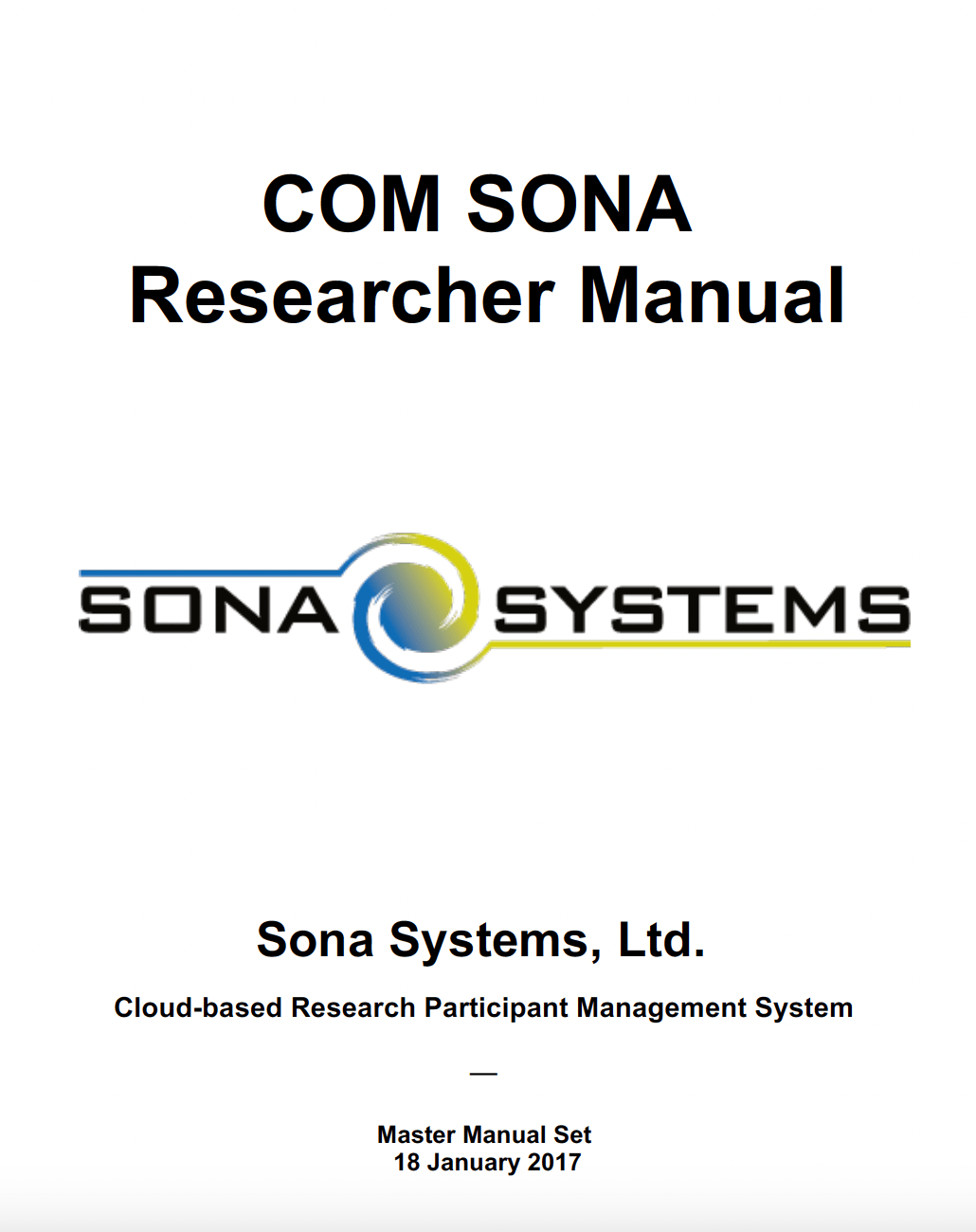 SONA Resources + FAQ Researchers Communication Research Center