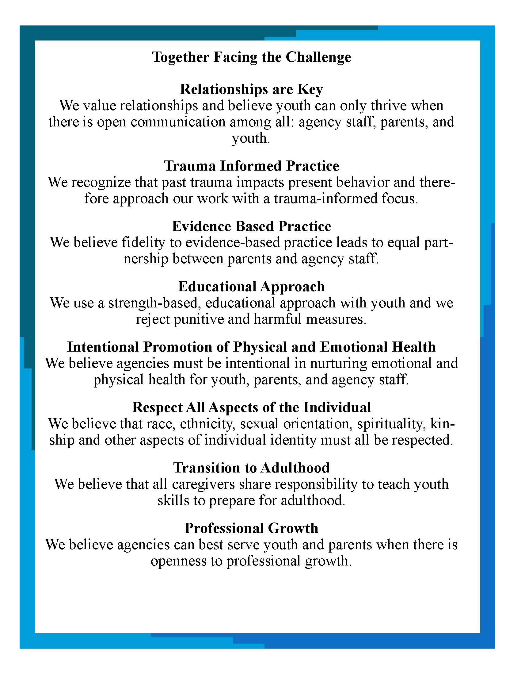 Our Core Values Together Facing the Challenge