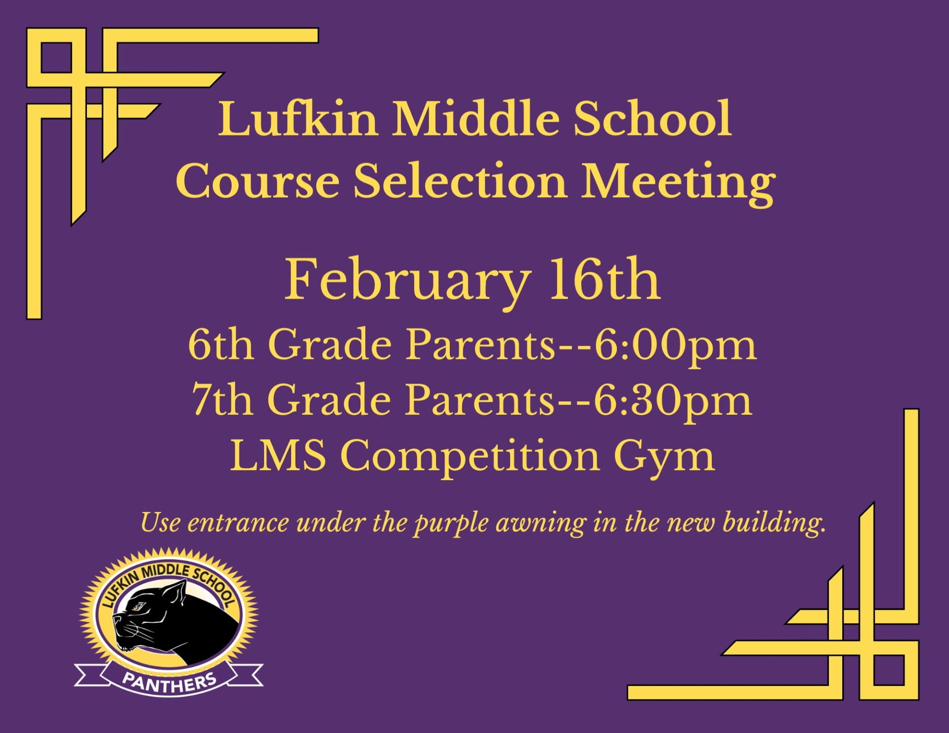 6th and 7th Grade Course Selection Meeting Lufkin Middle School