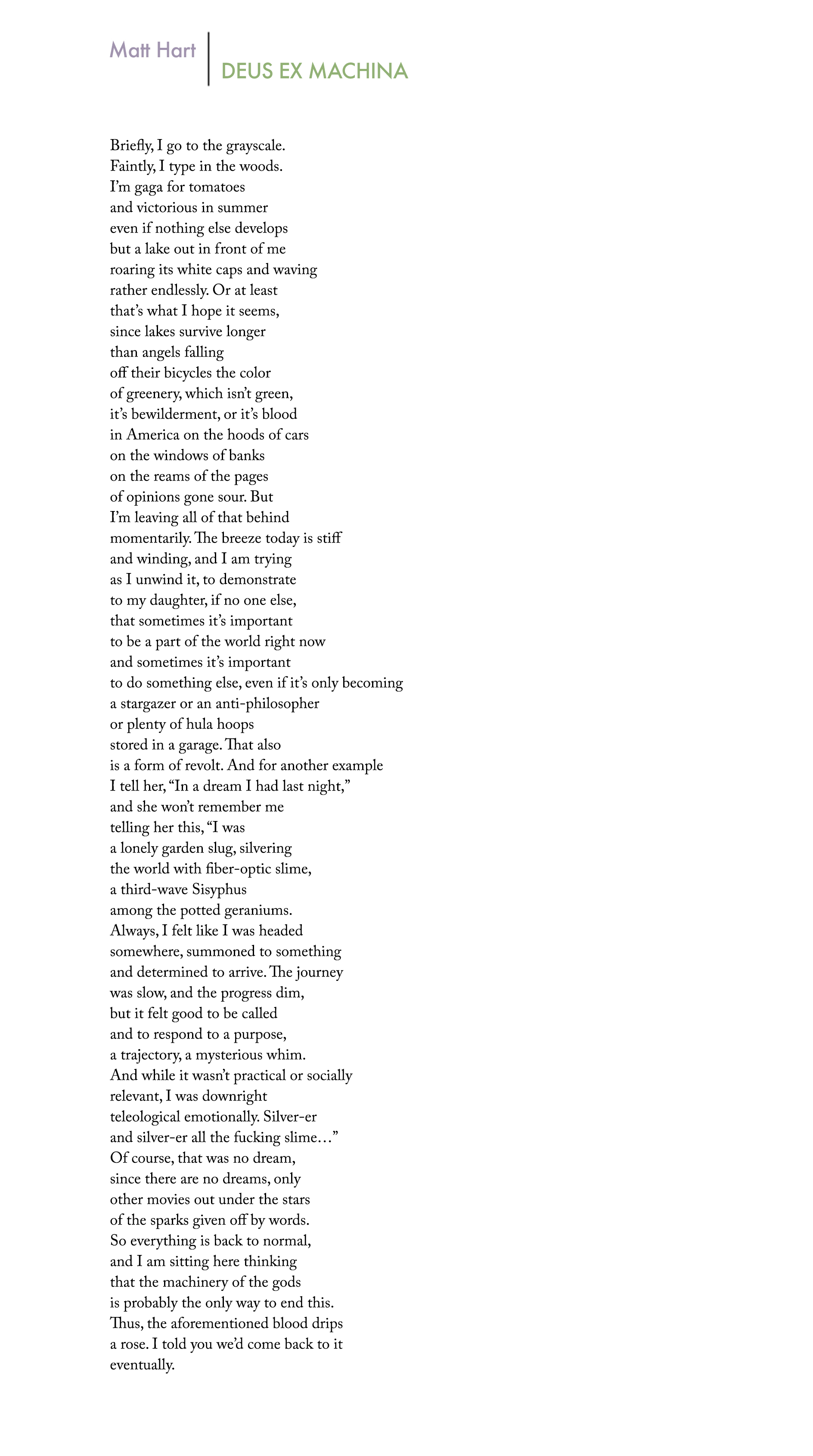 Sixth Finch Spring 2024 Matt Hart DEUS EX MACHINA