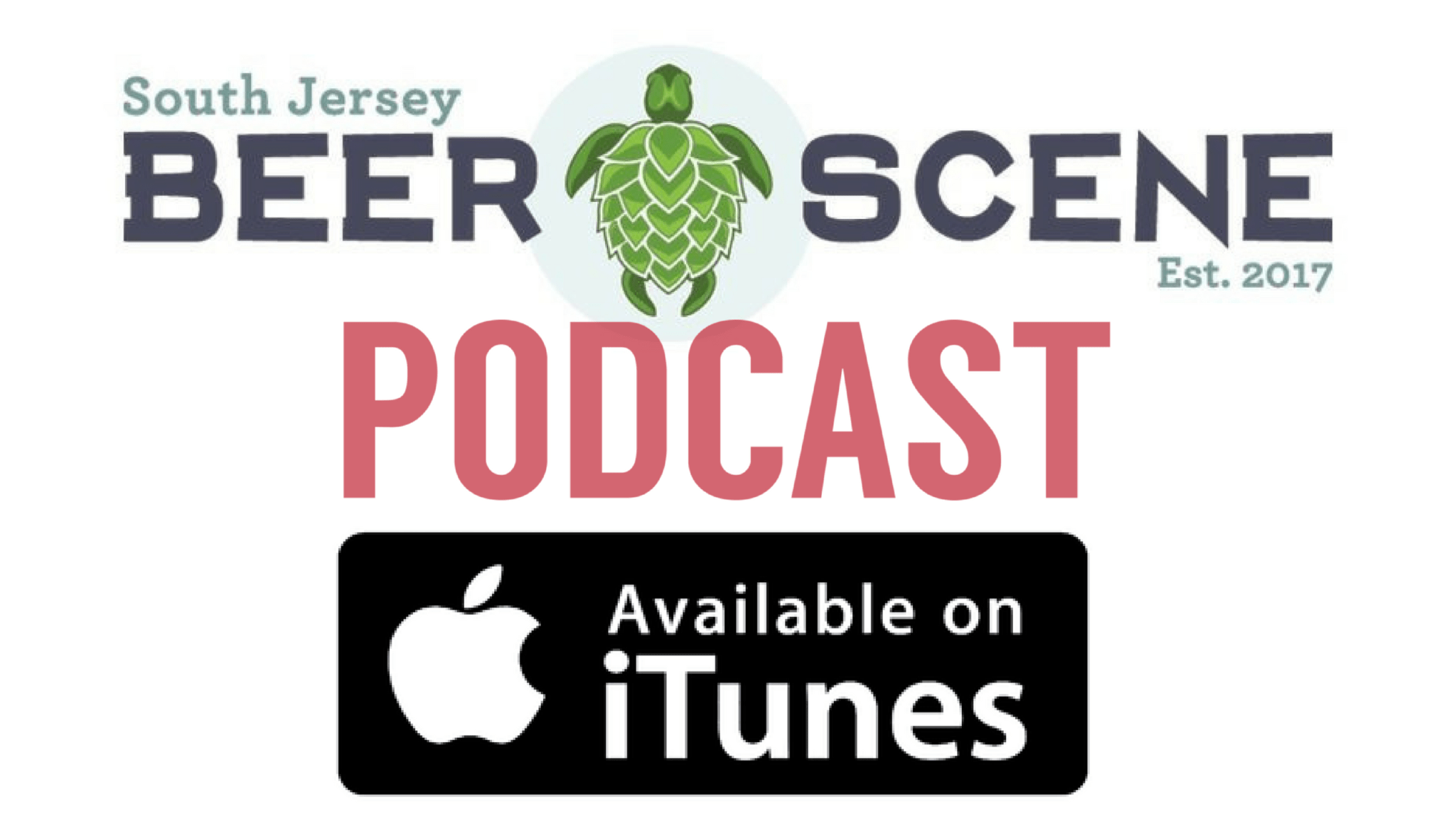 South Jersey Beer Scene Podcast South Jersey Beer Scene