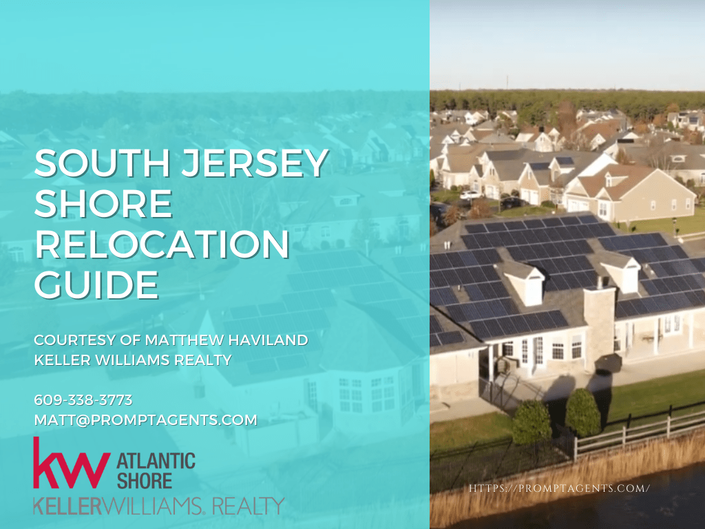 South JERSEY Shore Relocation Guide South Jersey Real Estate