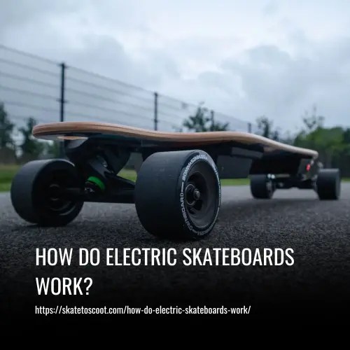 How Do Electric Skateboards Work? Explaining The Technology