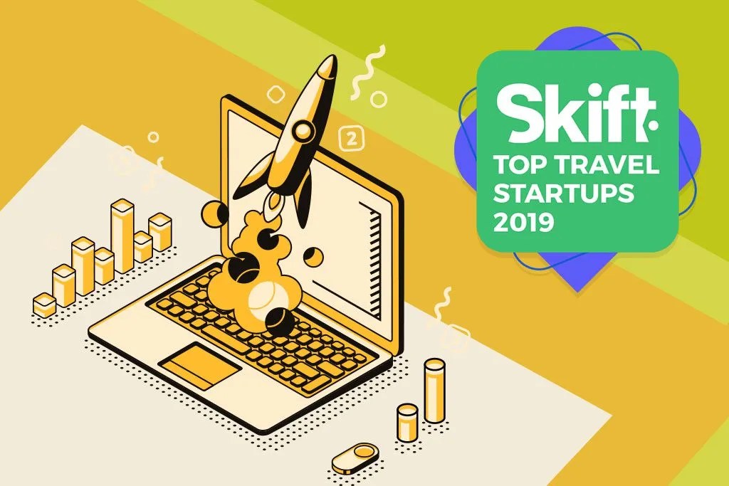 Top Travel Startups for 2019 What Brands to Watch