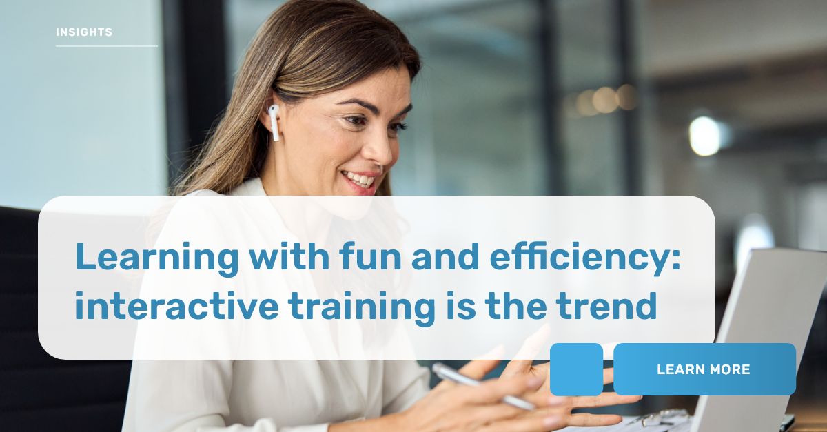 Learning with fun and efficiency Interactive training in vogue