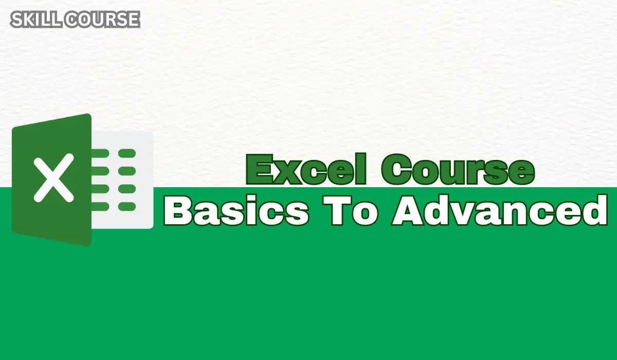 Excel Course To Unlock Full Potential Of Excel Skill Course By Satish