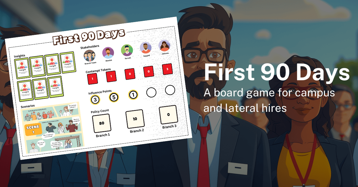 First 90 Days A Board Game for New Hires