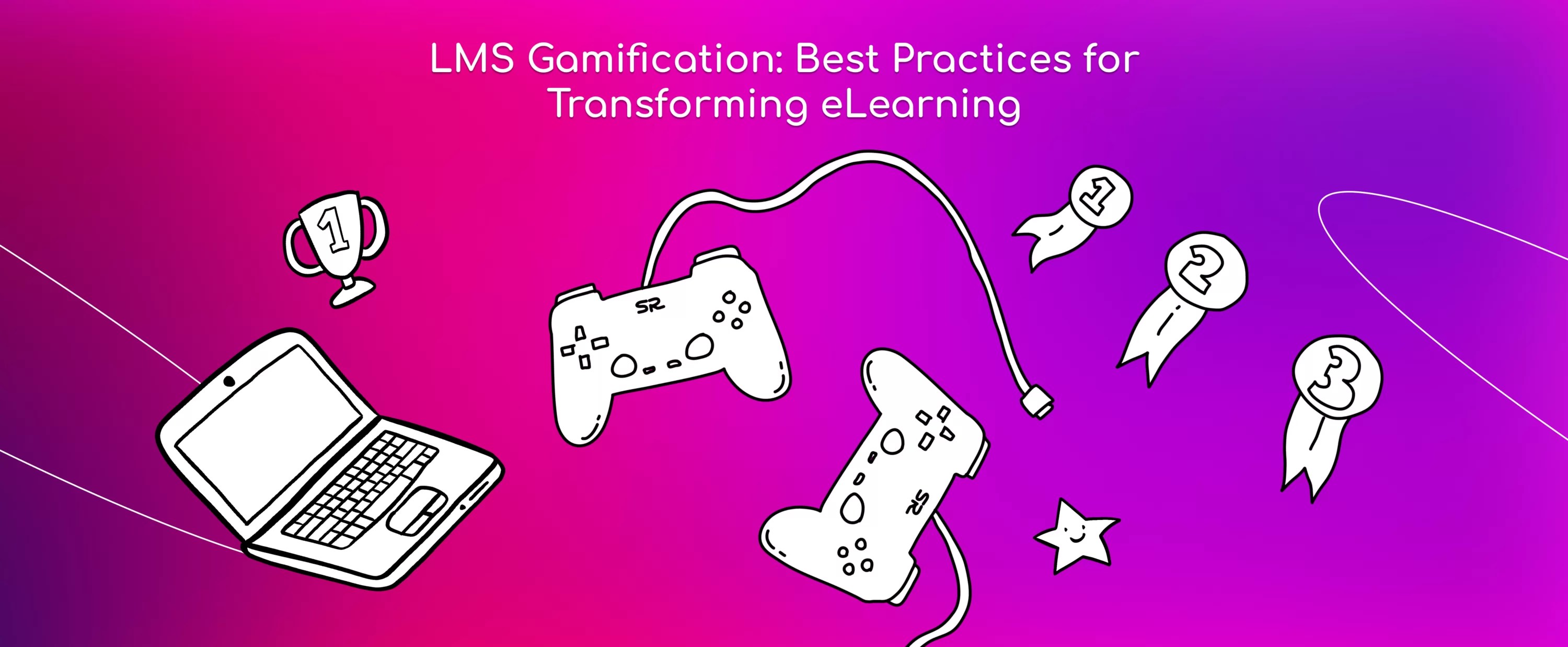 LMS Gamification Best Practices for Transforming ELearning SkillzRun