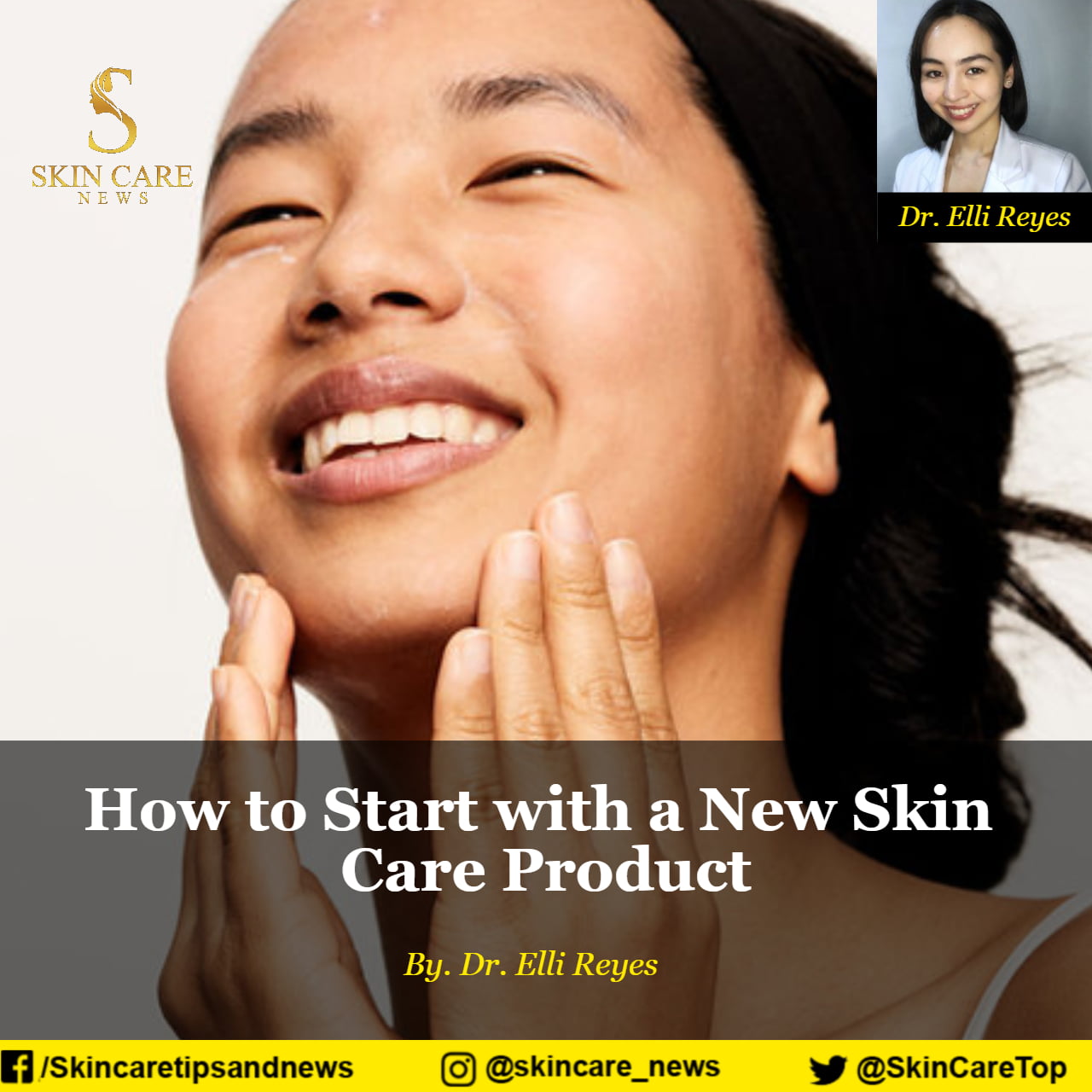 How to Start with a New Skin Care Product