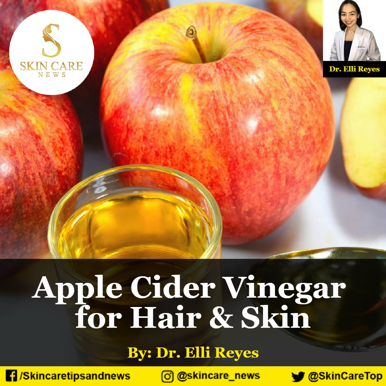 Apple Cider Vinegar for Hair & Skin