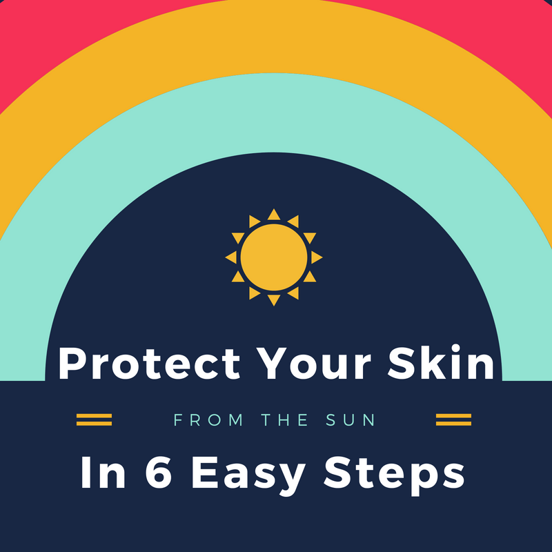 6 tips to protect your skin while having fun in the sun Skin Deep