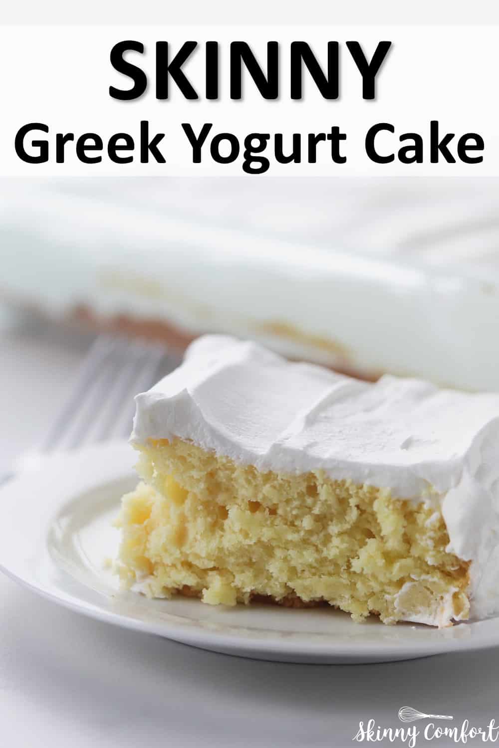 LowCalorie Greek Yogurt Cake Skinny Comfort