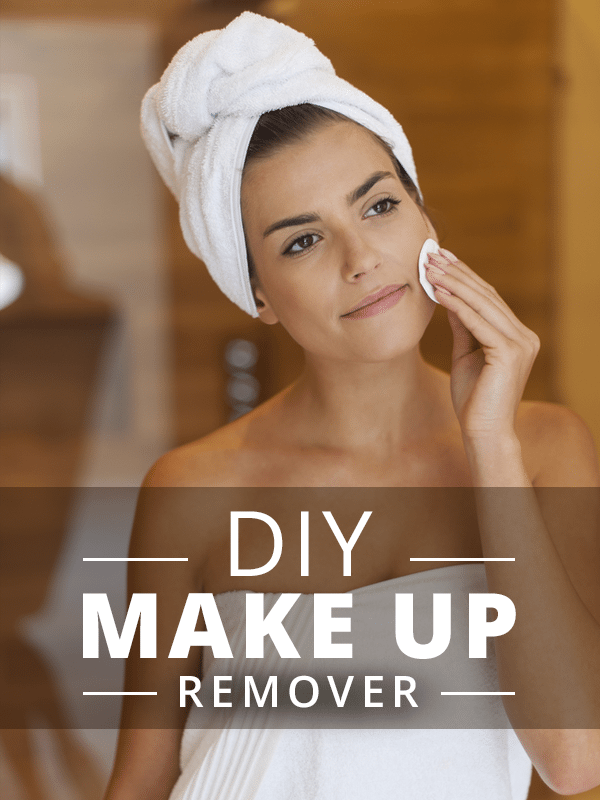 DIY Make Up Remover