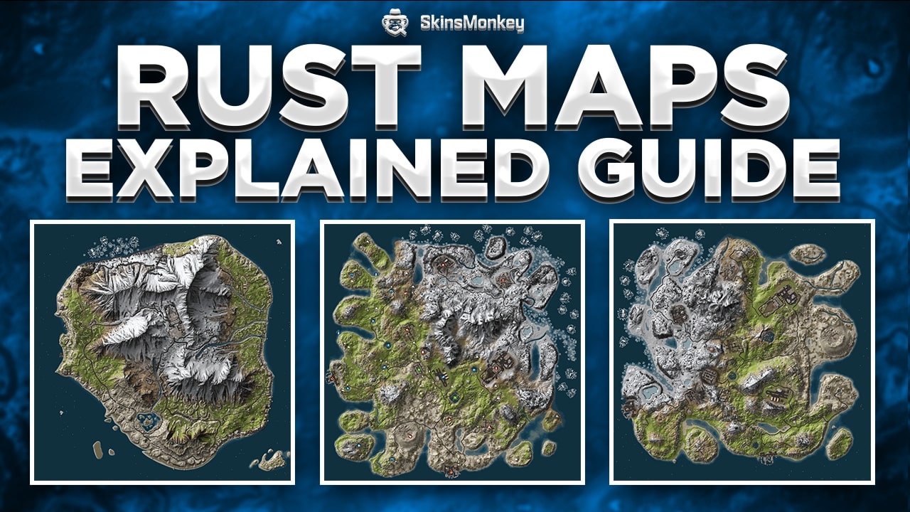 The Gamer's Guide Rust Maps [2022] » Tips & Features