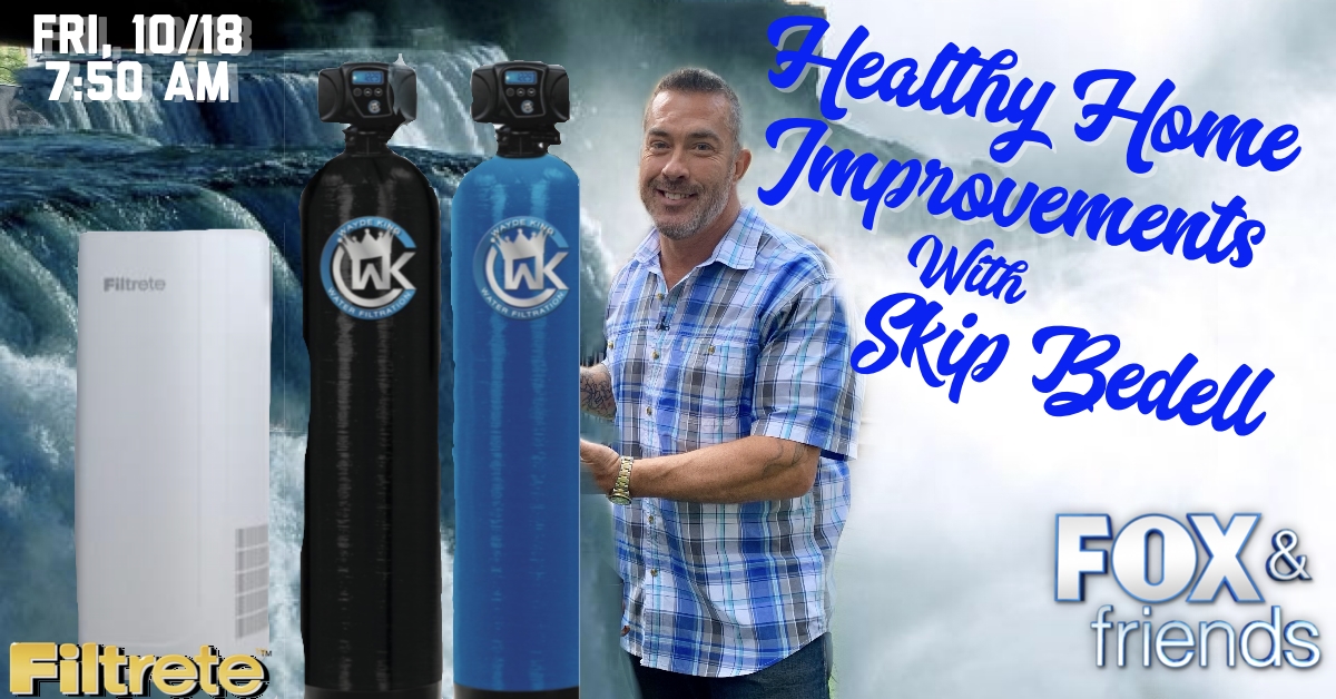 Healthy Home Clean Air, Clean Water Skip Bedell