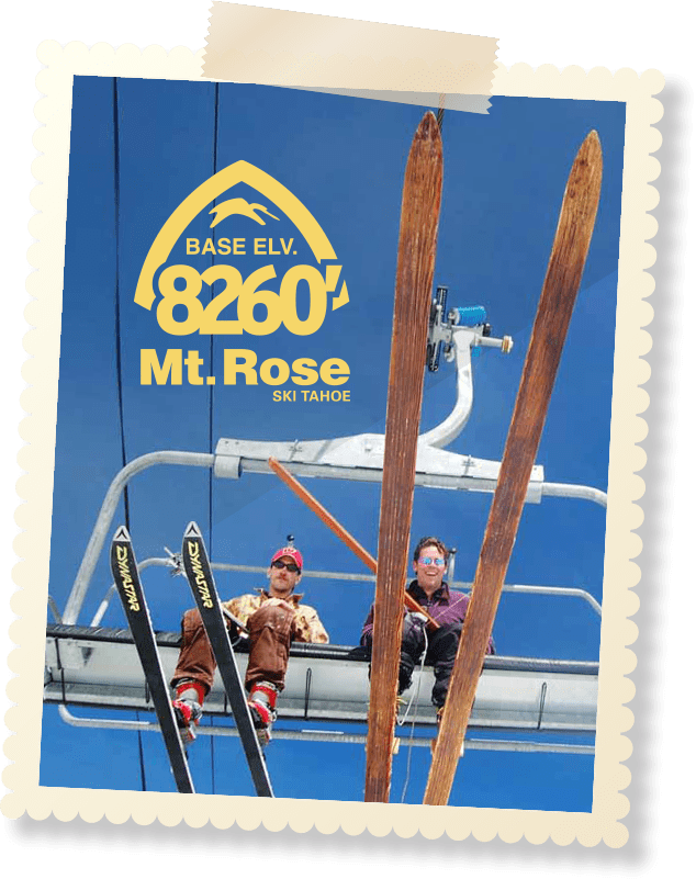 Discover the Historic Legacy of Mt. Rose Mt. Rose Ski Tahoe Ski Tahoe