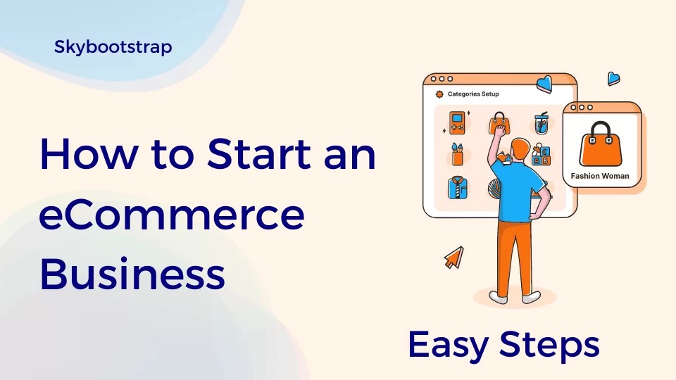 How to Start an Business A Guide for 2024 SkyBootstrap