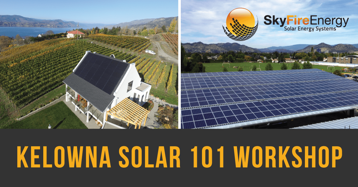 SkyFire Kelowna Solar 101 SkyFire Solar Energy Blog