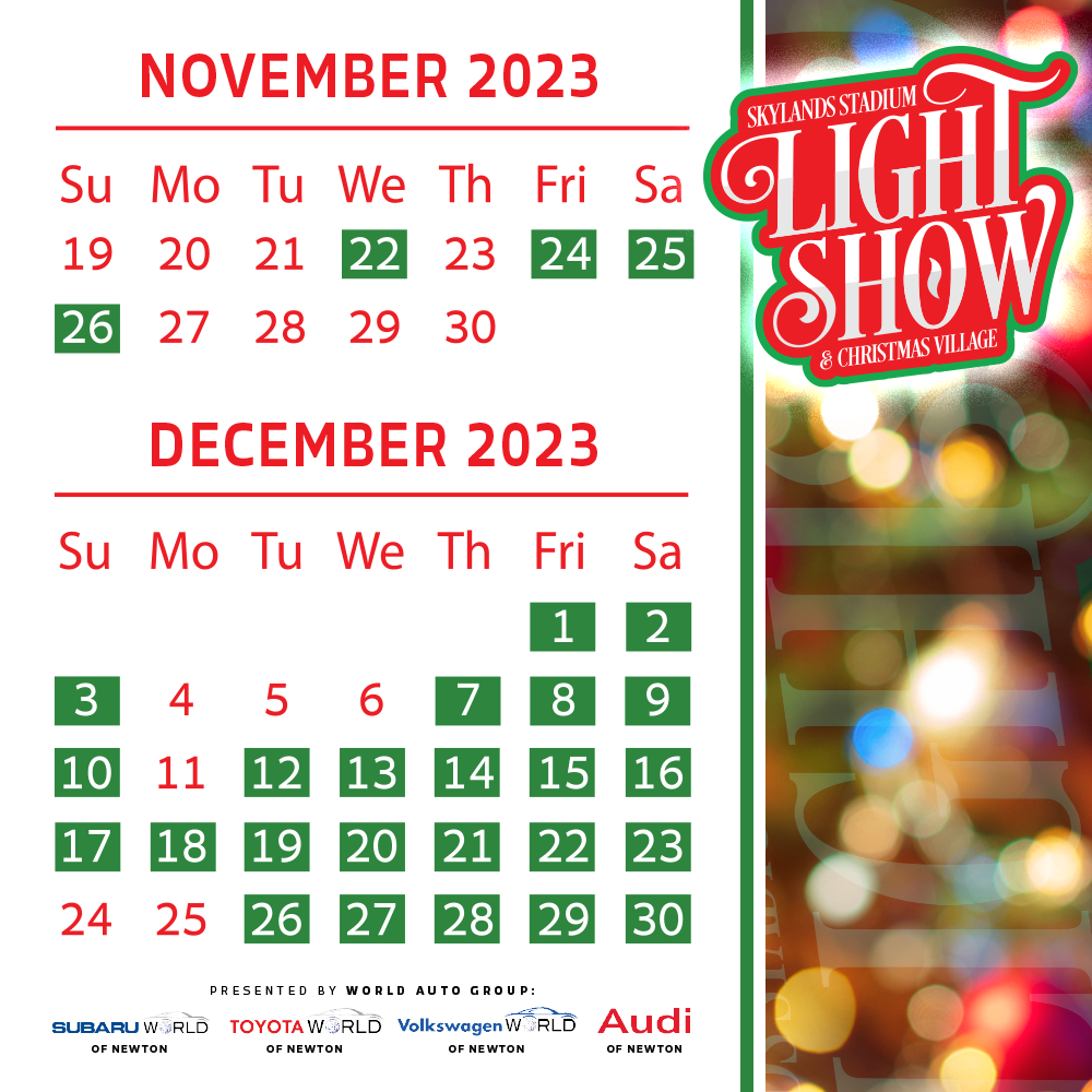 CHRISTMAS LIGHT SHOW & VILLAGE Skylands Stadium Skylands Stadium