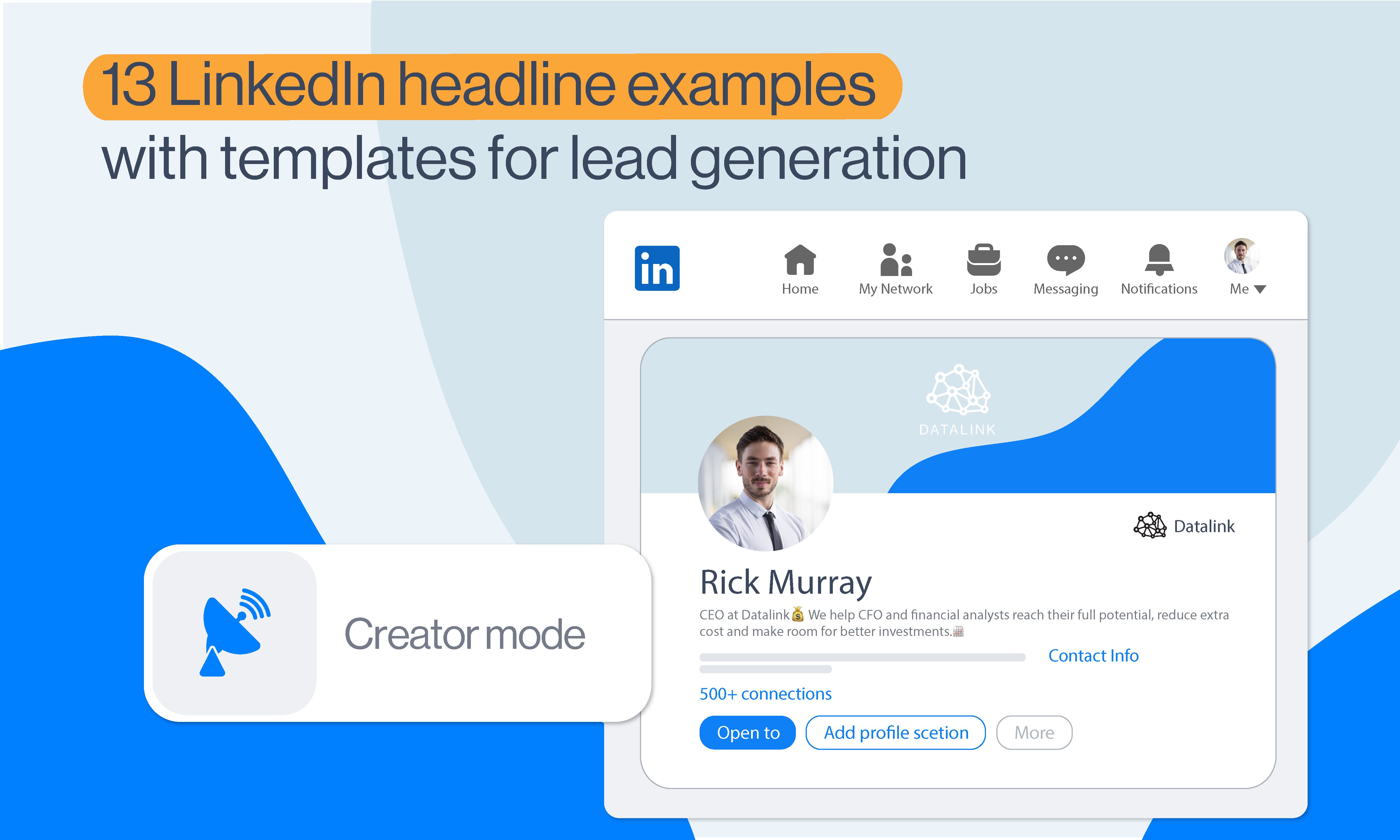 13 LinkedIn Headline Examples to Boost Lead Generation Skylead