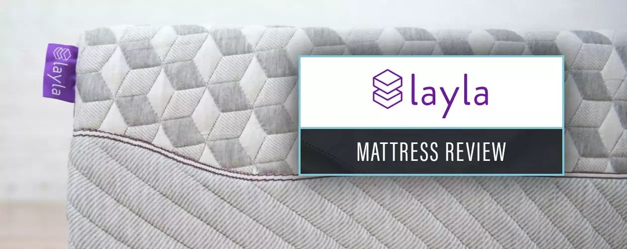Layla Mattress Review 2024 Expert Rating, Buying Advice & Coupons