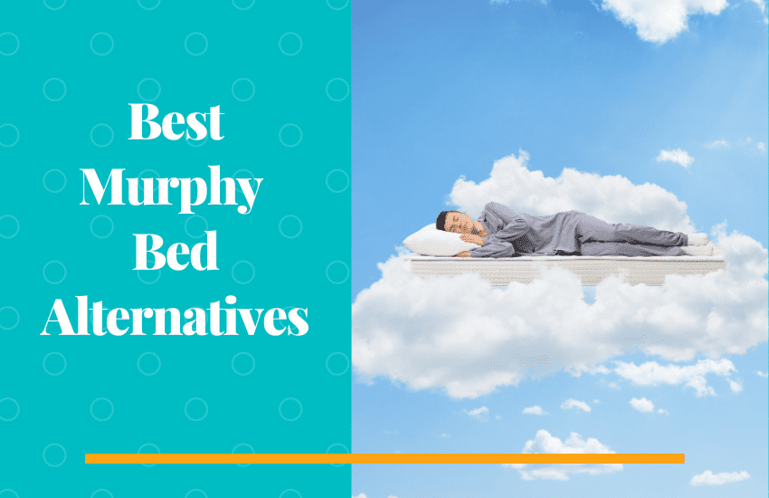 10 Best Murphy Bed Alternatives You Need to Know of in 2021
