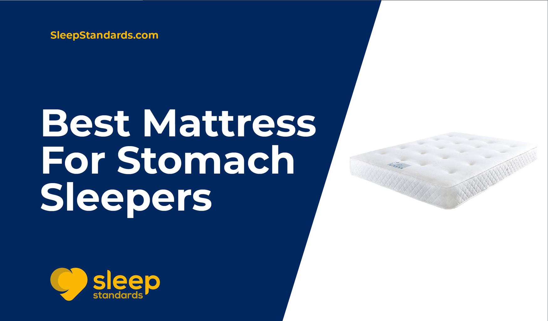 Best Mattress For Stomach Sleeper / Best Mattress For Stomach Sleepers