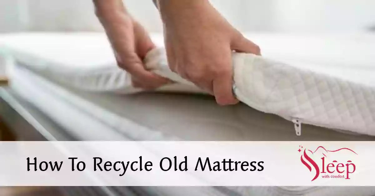 10 Ways How To Recycle Old Mattress In 2022