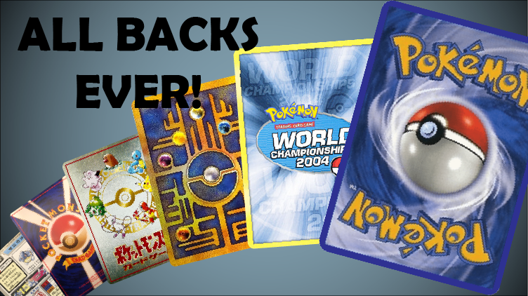 Every Pokémon Card Back (And Where It Came From) - Sleeve No Card Behind