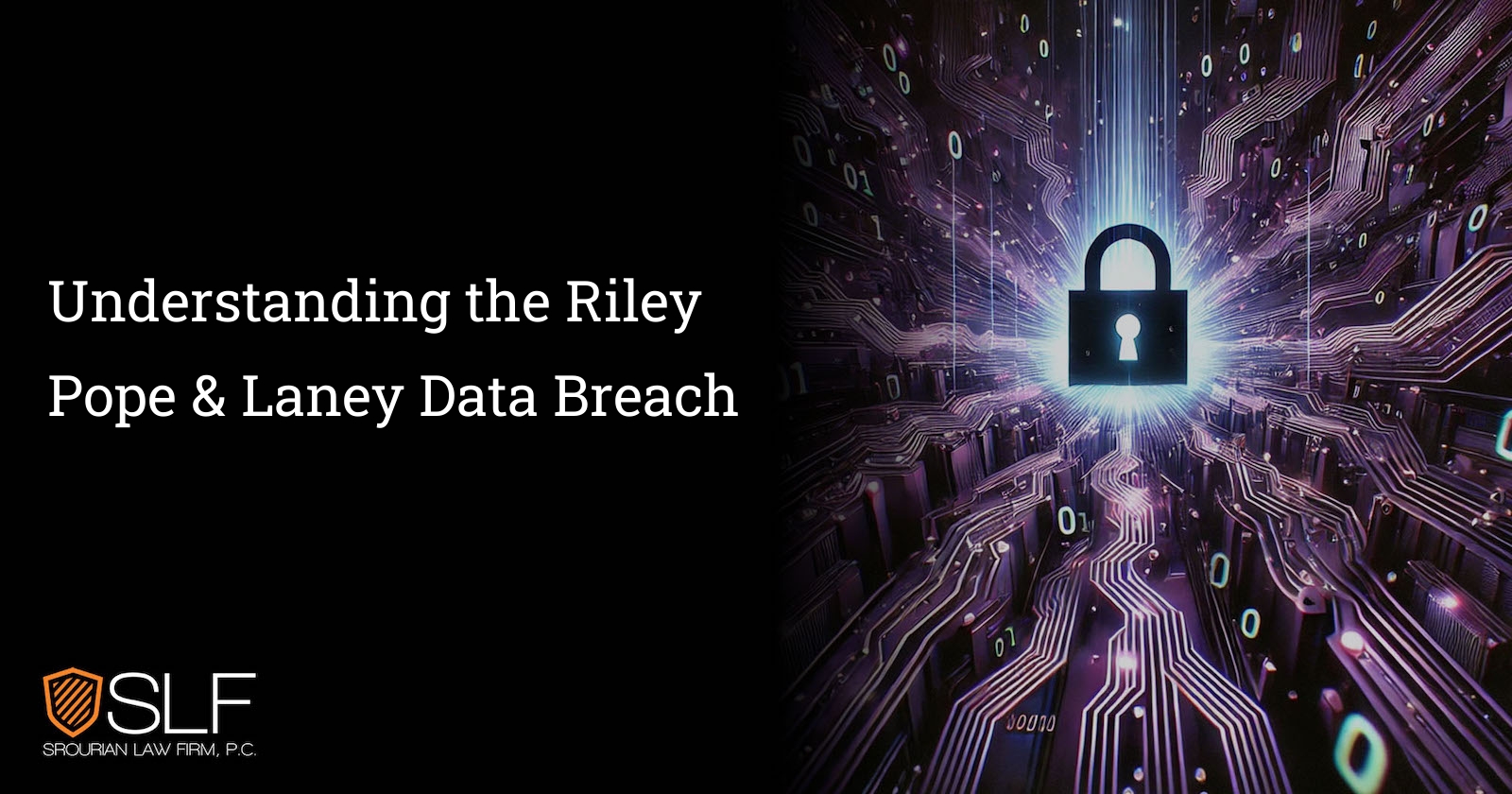 Understanding the Riley Pope & Laney Data Breach Class Action