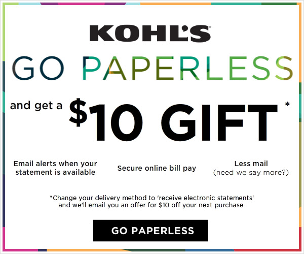 Kohl's Charge Holders Get 10 Kohls Cash for Signing up Paperless