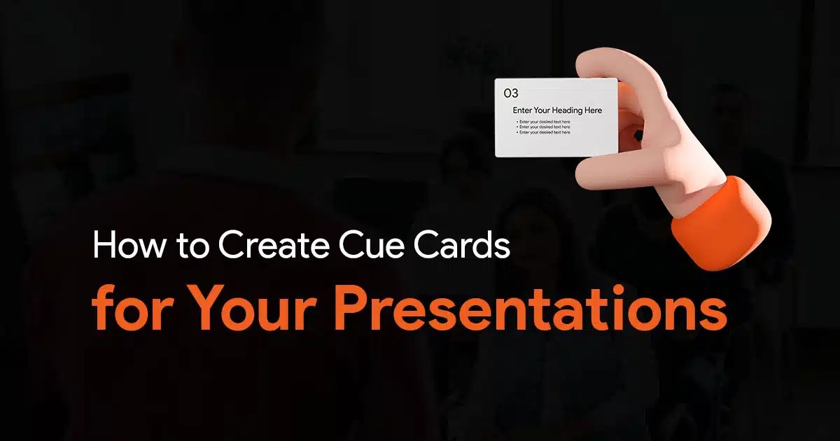 How to Create Cue Cards for Presentations SlideBazaar Blog