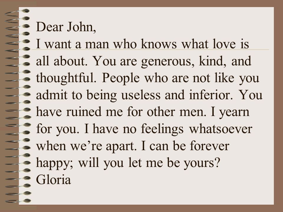 Dear John, I Want A Man Who Knows What Love Is All About - Ppt Video Online Download