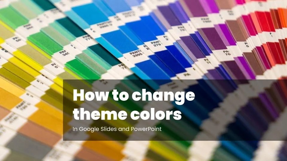 How do I change the theme colors? Step by step guide for Google Slides