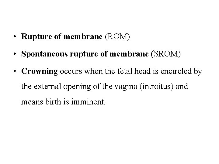 Chapter 22 processes and stages of labor and