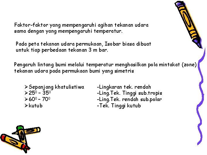 A TEKANAN UDARA adalah tekanan yang diberikan oleh