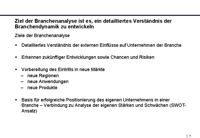 Branchenanalyse Methodik Disclaimer Copyright 1 Die Branchenanalyse Stellt