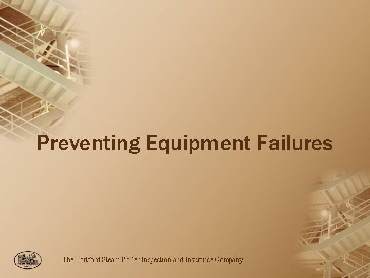 Preventing Equipment Failures Boilers Electrical Distribution Systems Air