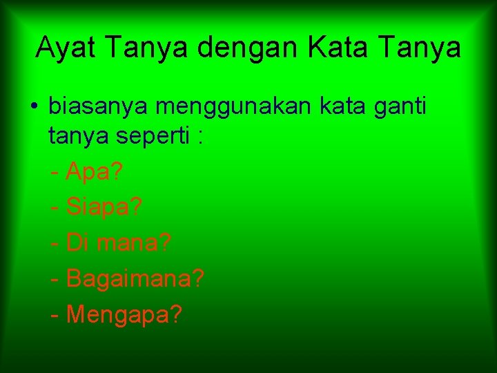 Maksud Ayat Tanya Tanpa Kata Tanya / Latihan A Arahan Tuliskan Makna