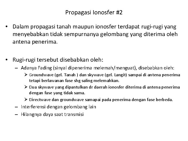Gelombang Radio Yang Dapat Dipantulkan Oleh Ionosfer Adalah Https