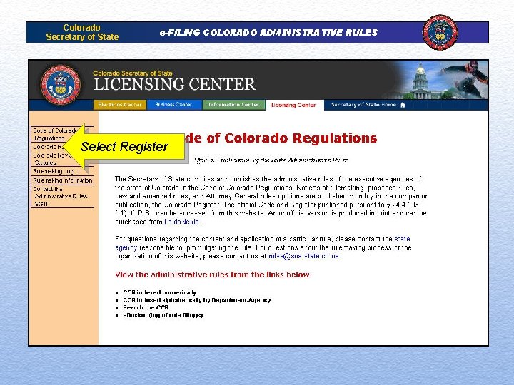 Colorado Secretary of State eFILING COLORADO ADMINISTRATIVE RULES(09)