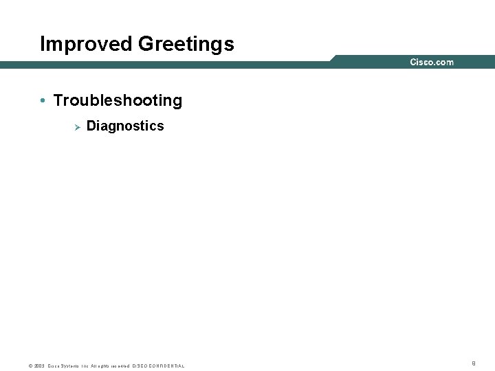 Voice User Interface Improved Greetings Cisco Unity Connection